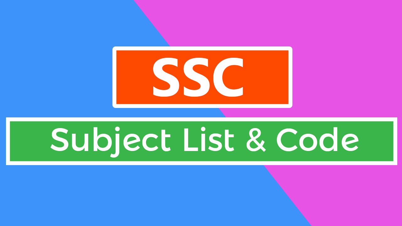 SSC Subjects List